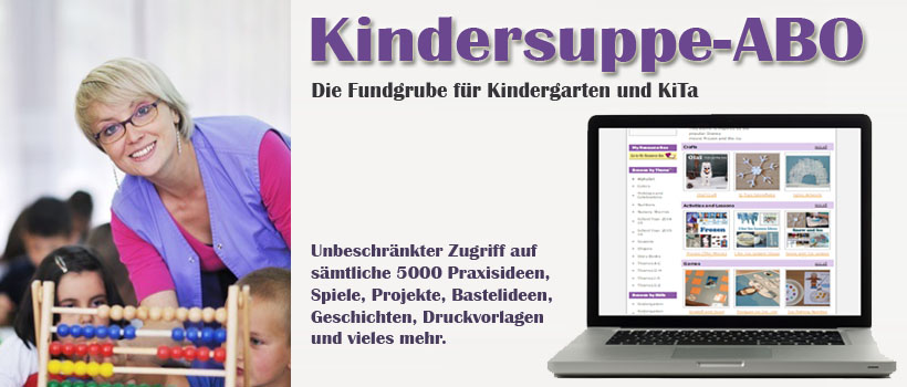 Kindersuppe-ABO Ideen für Kindergarten und Kita
