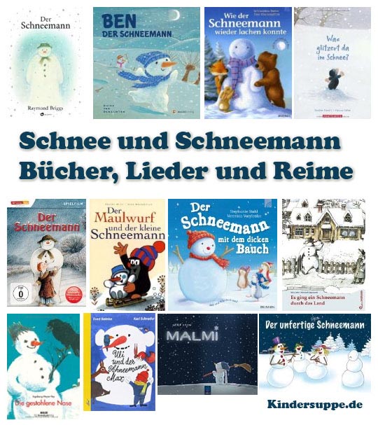 Schnee und Schneemann Bücher, Lieder und Reime für Kinder