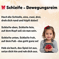 Hoch die Schleife, eins, zwei, drei - Bewegungsreim Hoch die Schleife, eins, zwei, drei - Bewegungsreim